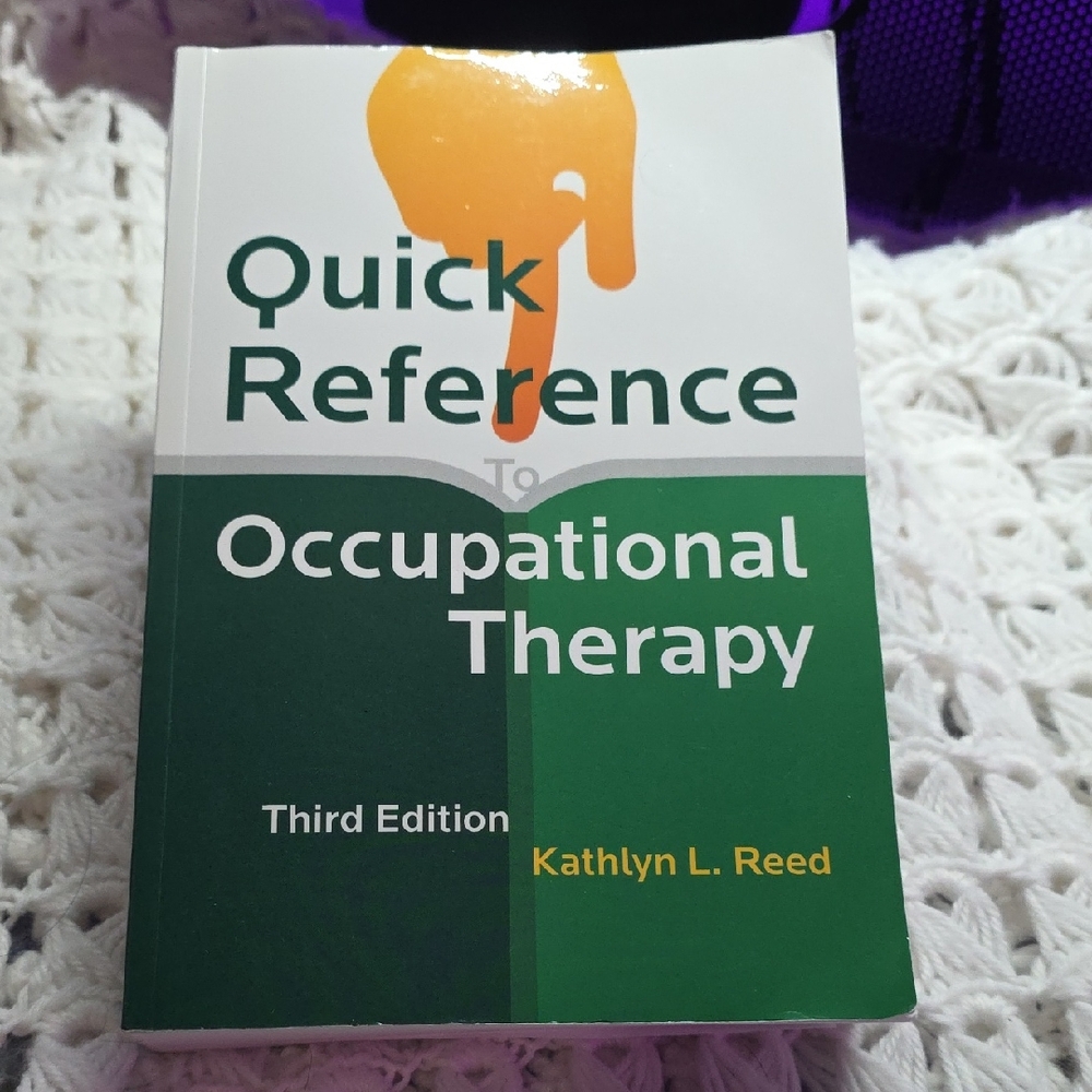 Quick Reference to Occupational Therapy Book